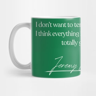 Jez Peep Show Classic Quote Mug